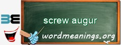 WordMeaning blackboard for screw augur